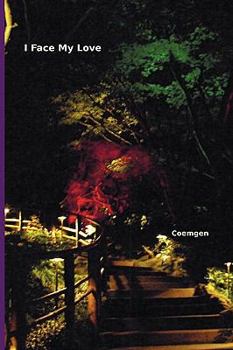 Paperback I Face My Love Book
