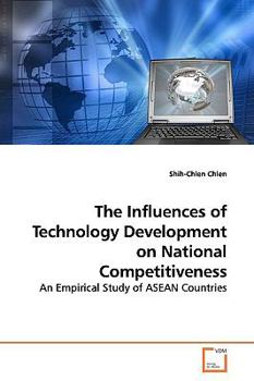 Paperback The Influences of Technology Development on National Competitiveness Book