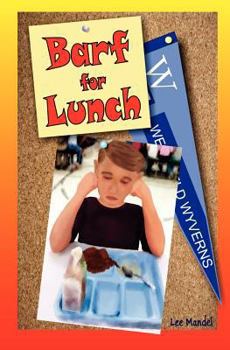 Paperback Barf For Lunch Book