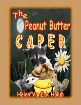 Paperback The Peanut Butter Caper Book