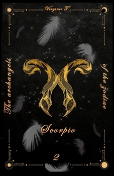 Scorpio (The Archangels of the Zodiac)