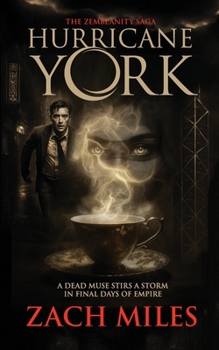 Paperback Hurricane York: The Zemblanity Saga Book