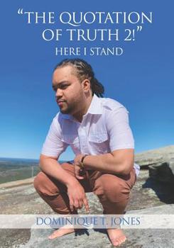 Paperback The Quotation of Truth 2! Here I Stand Book