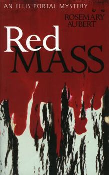 Red Mass - Book #5 of the Ellis Portal Mystery
