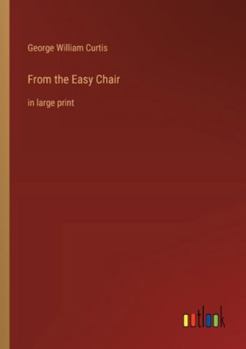 Paperback From the Easy Chair: in large print Book