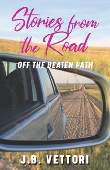 Paperback Stories from the Road: Off the Beaten Path Book