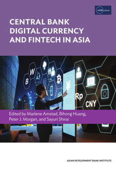 Paperback Central Bank Digital Currency and Fintech in Asia Book