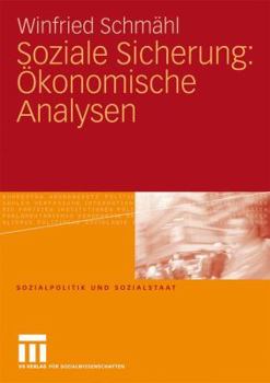 Paperback Soziale Sicherung: Ökonomische Analysen [German] Book