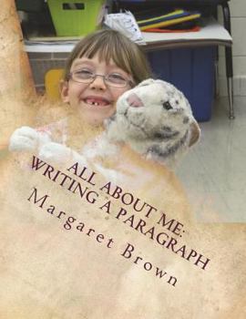 Paperback All About Me: Writing a Paragraph Book