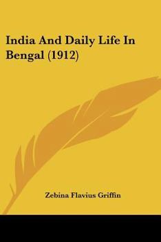 India and Daily Life in Bengal