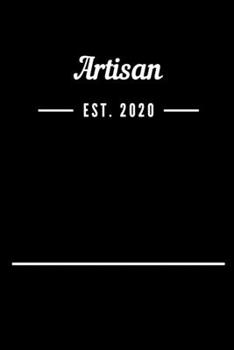 Paperback Artisan EST. 2020: Blank Lined Notebook Journal Book