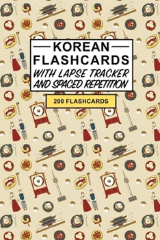 Korean Flashcards: Create your own Korean Flashcards. Learn Korean words and Improve Korean vocabulary with Active Recall - includes Spaced Repetition and Lapse tracker (200 cards)