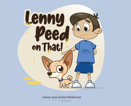 Hardcover Lenny Peed on That! Book