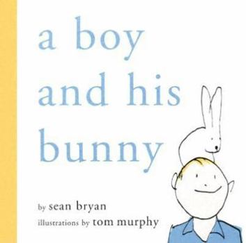 Hardcover A Boy and His Bunny Book