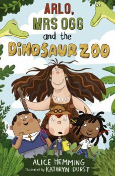 Paperback Arlo, Mrs Ogg and the Dinosaur Zoo Book