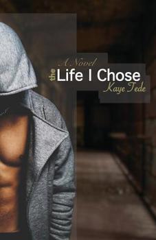 Paperback The Life I Chose Book