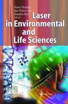 Hardcover Laser in Environmental and Life Sciences: Modern Analytical Methods Book