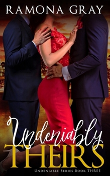 Paperback Undeniably Theirs Book