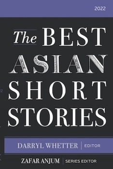 Paperback The Best Asian Short Stories 2022 Book