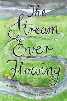 Paperback The Stream Ever Flowing Book