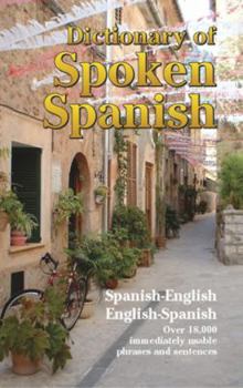 Paperback Dictionary of Spoken Spanish Book
