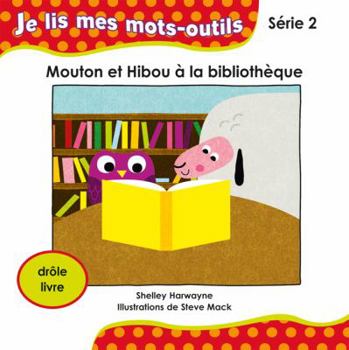 Paperback Mouton et Hibou à la bibliothèque [French] Book