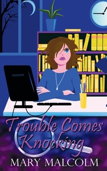 Paperback Trouble Comes Knocking Book