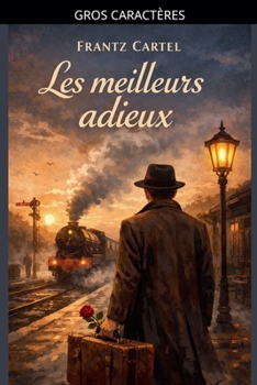 Paperback Les meilleurs adieux [French] [Large Print] Book