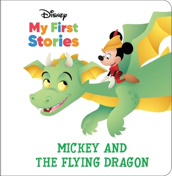 Hardcover Disney My First Stories: Mickey and the Flying Dragon Book
