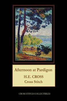 Paperback Afternoon at Pardigon: H.E. Cross cross stitch pattern [Large Print] Book