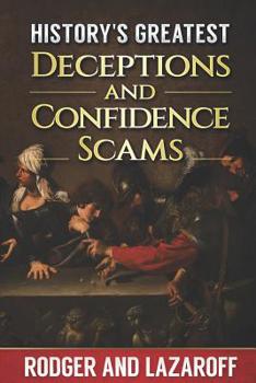 Paperback History's Greatest Deceptions and Confidence scams Book