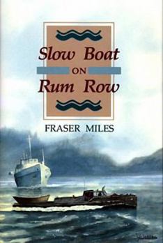 Hardcover Slow Boat on Rum Row Book