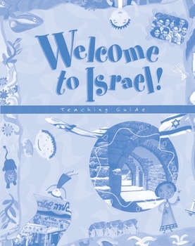 Paperback Welcome to Israel - Teacher's Resource and Guide Book