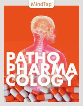 Printed Access Code Mindtap Pathopharmacology, 2 Terms (12 Months) Printed Access Card Book