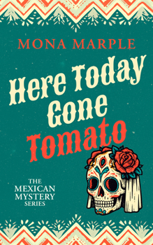 Paperback Here Today Gone Tomato Book