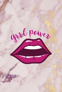 Grrl Power: All Purpose 6x9 Blank Lined Notebook Journal Way Better Than A Card Trendy Unique Gift Pink Marble Fight Like A Girl
