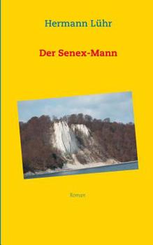 Paperback Der Senex-Mann [German] Book