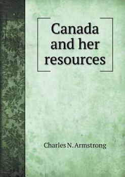 Paperback Canada and her resources Book