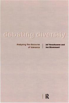 Paperback Debating Diversity: Analysing the Discourse of Tolerance Book