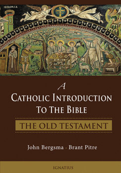 Hardcover A Catholic Introduction to the Bible: The Old Testament Book