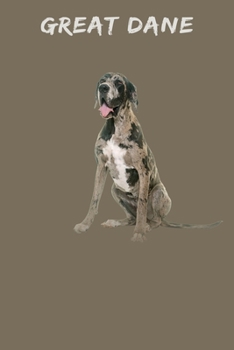Great Dane: 120 Page Unlined (6 x 9 inches) Great Dane Notebook with More Great Danes Inside!