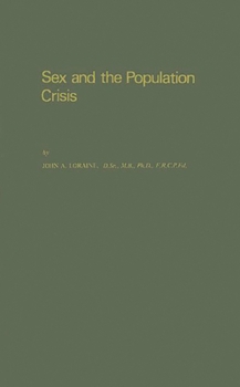 Sex and the Population Crisis.