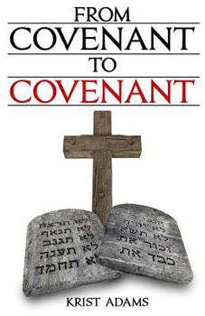 Paperback From Covenant To Covenant Book