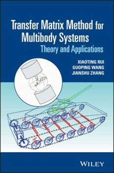 Hardcover Transfer Matrix Method for Multibody Systems: Theory and Applications Book