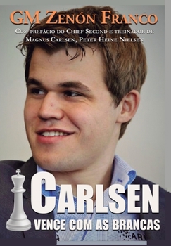 Paperback Carlsen Vence com as Brancas [Portuguese] Book