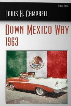 Paperback Down Mexico Way 1963 Book