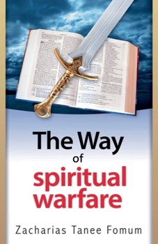 Paperback The Way Of Spiritual Warfare Book