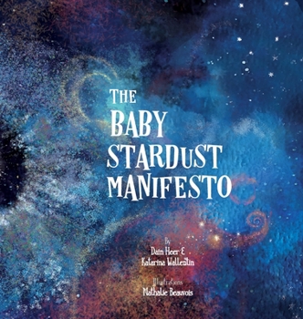 Hardcover The Baby Stardust Manifesto Book