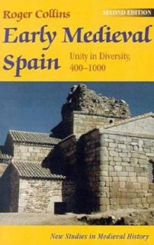 Paperback Early Medieval Spain: Unity in Diversity, 400 1000 Book