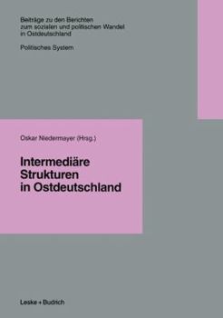 Paperback Intermediäre Strukturen in Ostdeutschland [German] Book